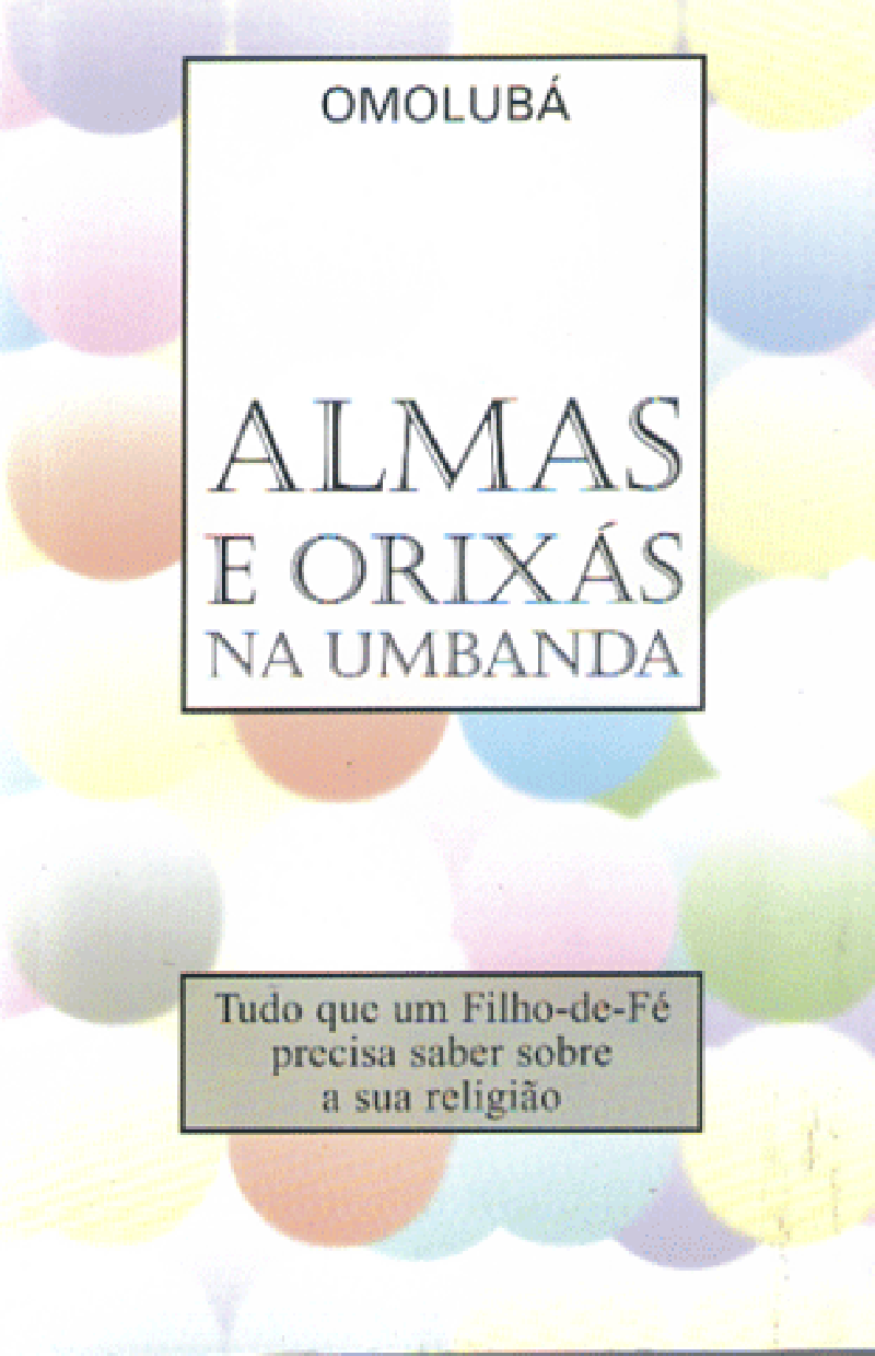 Almas e Orixás na Umbanda