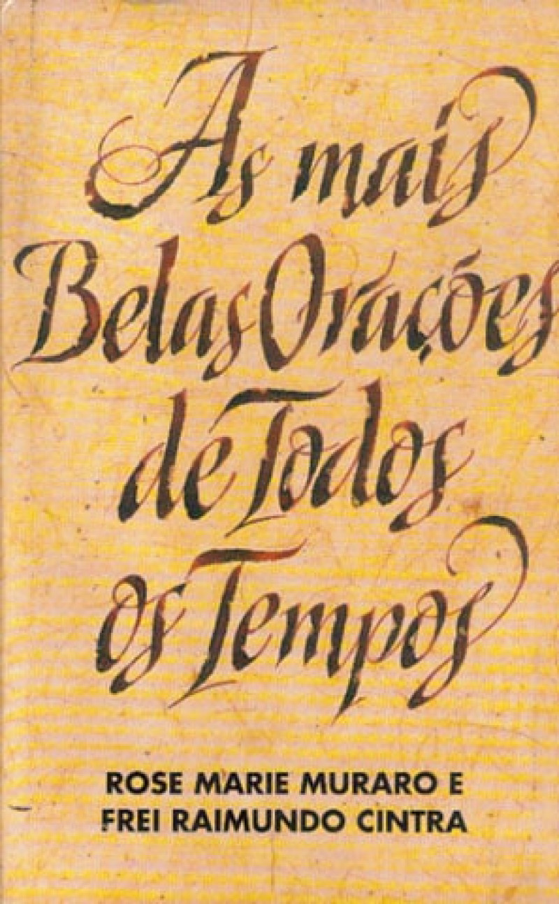 As Mais Belas Orações De Todos Os Tempos