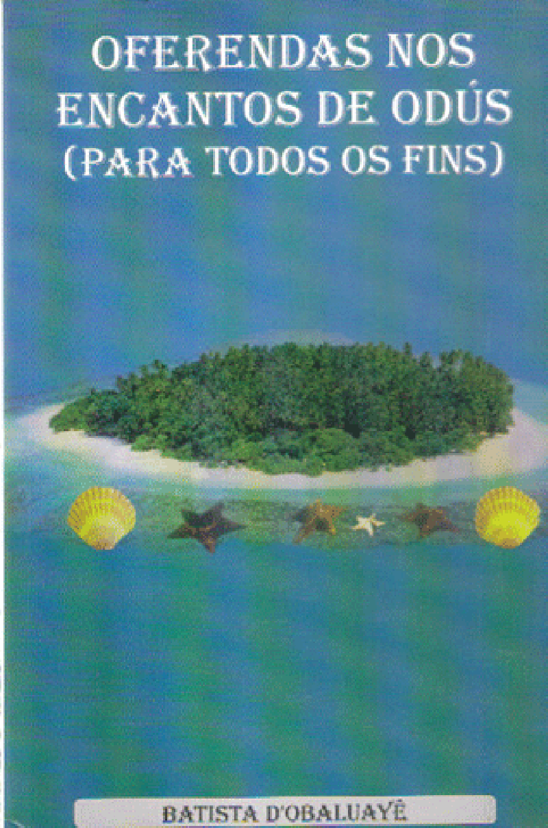 Oferendas nos encantos de odús