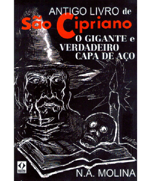 Antigo Livro de São Cipriano O Gigante e Verdadeiro!