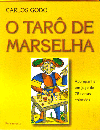 O Tarô de Marselha c/ 78 Cartas