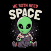 Camiseta We Both Need Space
